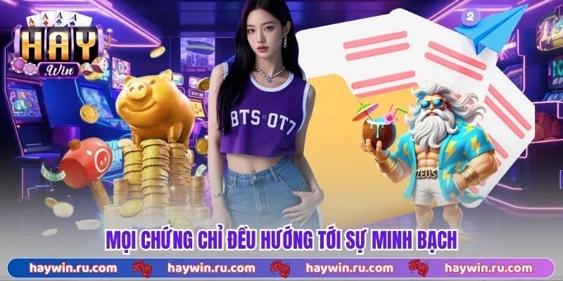 Giấy Phép Hoạt Động - Tiêu Chí Vàng Đánh Giá Nền Tảng Mọi chứng chỉ đều hướng tới sự minh bạch